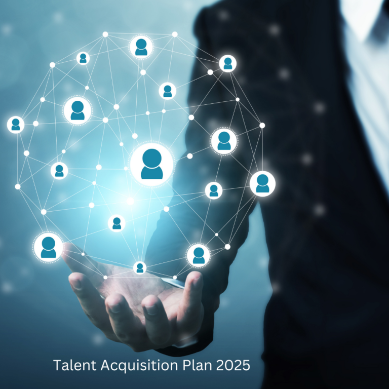 Read more about the article Prepare a Solid Talent Acquisition Plan for 2025